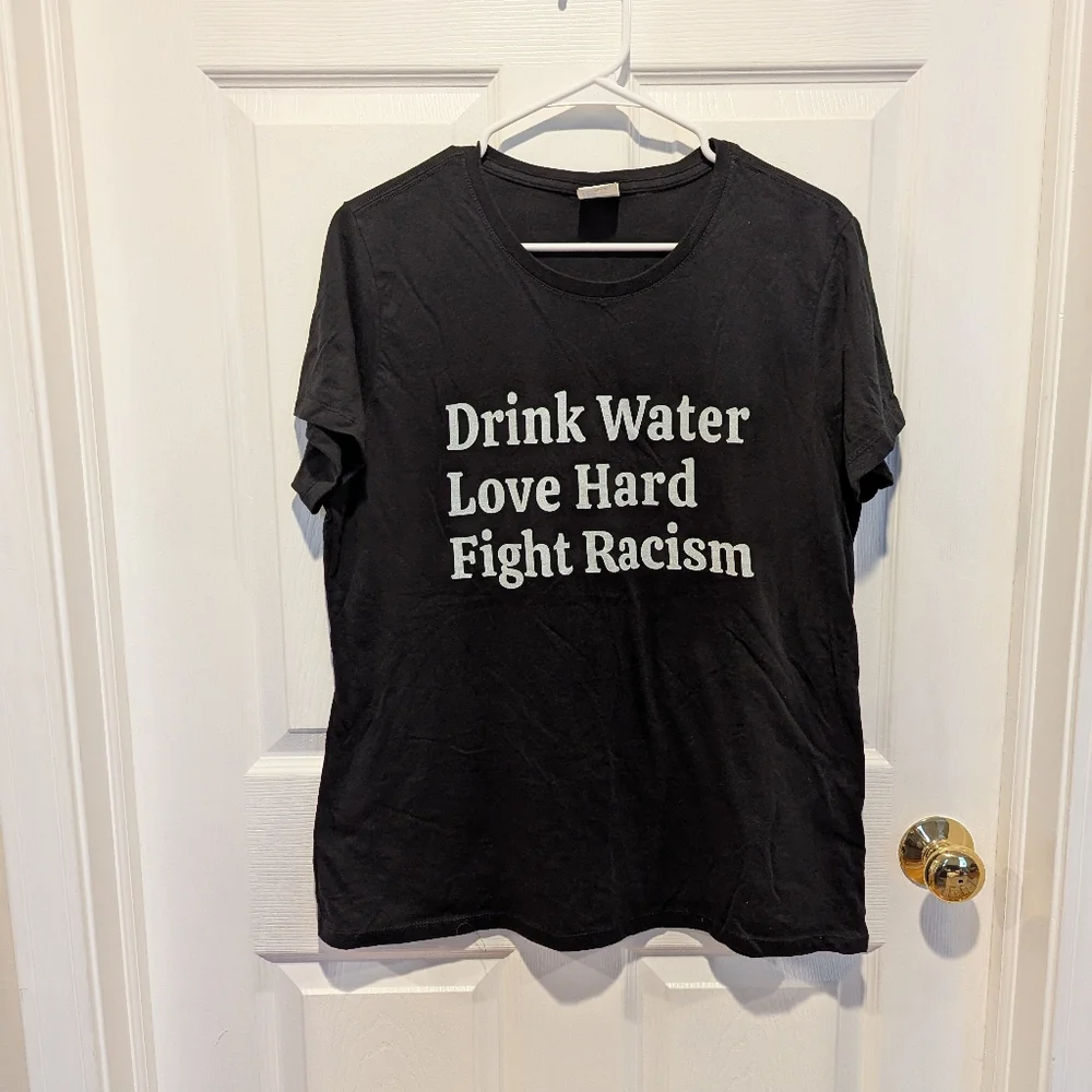 Women's Size Large Black Fight Racism Graphic T-Shirt with Motivational Text - Picture 1 of 6